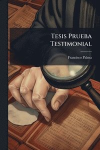 bokomslag Tesis Prueba Testimonial