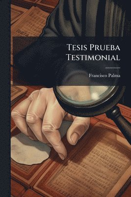 bokomslag Tesis Prueba Testimonial