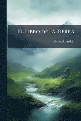 bokomslag Libro de la Tierra