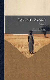 bokomslag Tavrkh-i Avadh