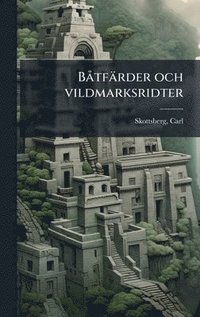 bokomslag BÃ¥tfÃ¿rder och vildmarksridter