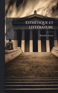 bokomslag EsthÃ(c)tique et littÃ(c)rature