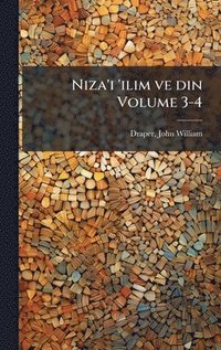 bokomslag Niza'i 'ilim ve din Volume 3-4