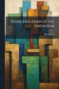 bokomslag Seder Hagadah le-lel shemurim