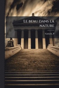 bokomslag beau dans la nature