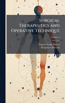 bokomslag Surgical Therapeutics and Operative Technique