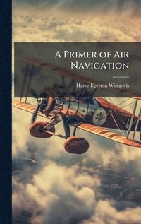 bokomslag Primer of Air Navigation