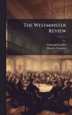 bokomslag The Westminster Review