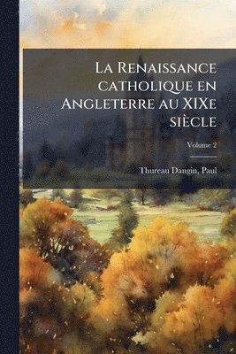 Renaissance catholique en Angleterre au XIXe siècle