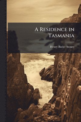 bokomslag Residence in Tasmania