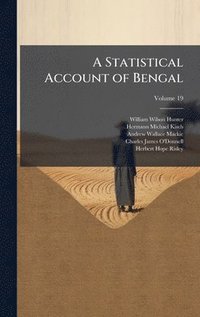 bokomslag A Statistical Account of Bengal