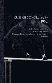 bokomslag Russkii Sokol, 1927-1952