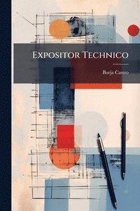 bokomslag Expositor Technico