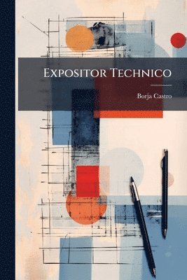 bokomslag Expositor Technico