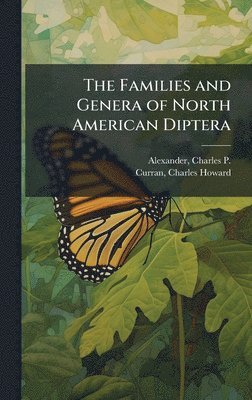bokomslag Families and Genera of North American Diptera