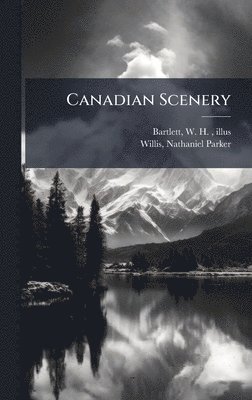 bokomslag Canadian Scenery