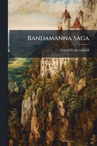 bokomslag Bandamanna Saga