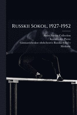 bokomslag Russkii Sokol, 1927-1952