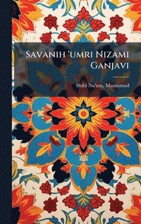 bokomslag Savanih 'umri Nizami Ganjavi
