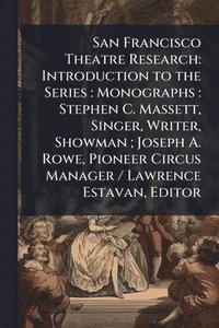 bokomslag San Francisco Theatre Research