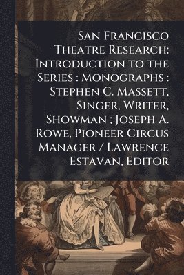bokomslag San Francisco Theatre Research