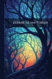 bokomslag Zohar 'al ha-Torah