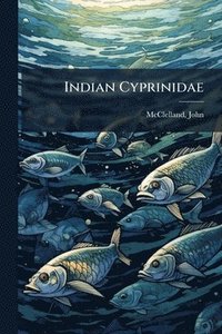 bokomslag Indian Cyprinidae