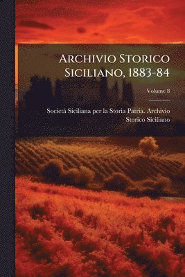 bokomslag Archivio Storico Siciliano, 1883-84
