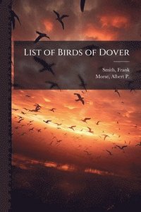 bokomslag List of Birds of Dover