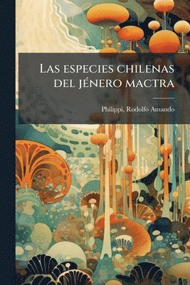 especies chilenas del jÃ(c)nero mactra