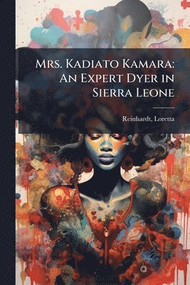 bokomslag Mrs. Kadiato Kamara