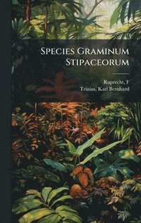 bokomslag Species Graminum Stipaceorum