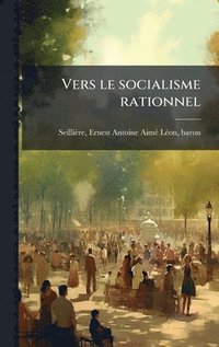 bokomslag Vers le socialisme rationnel