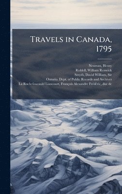 bokomslag Travels in Canada, 1795