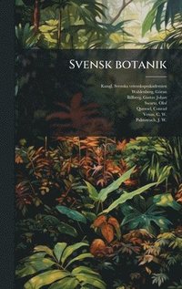 bokomslag Svensk botanik