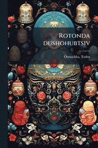 bokomslag Rotonda dushohubtsiv