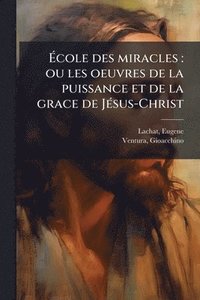 bokomslag Ã¿cole des miracles