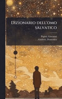 bokomslag Dizionario dell'omo salvatico