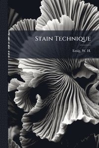 bokomslag Stain Technique