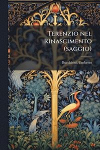 bokomslag Terenzio nel Rinascimento (saggio)