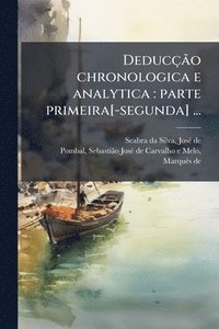bokomslag DeducçÃ£o chronologica e analytica