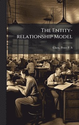 bokomslag The Entity-relationship Model