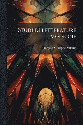 bokomslag Studi di letterature moderne