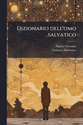 bokomslag Dizionario dell'omo salvatico