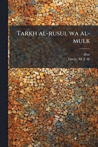 bokomslag Tarkh al-rusul wa al-mulk