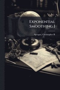 bokomslag Exponential Smoothing [