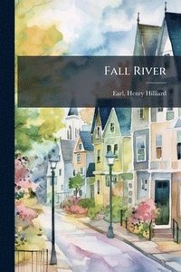 bokomslag Fall River
