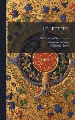 Niccolã² Tommaseo, Piero Misciatelli, NiccolÃ² Tommaseo - lettere, Inbunden