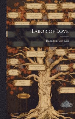 bokomslag Labor of Love