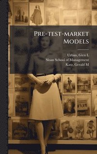 bokomslag Pre-test-market Models